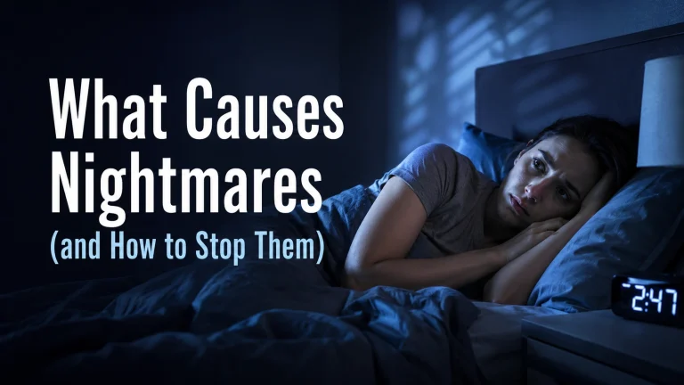 What Causes Nightmares