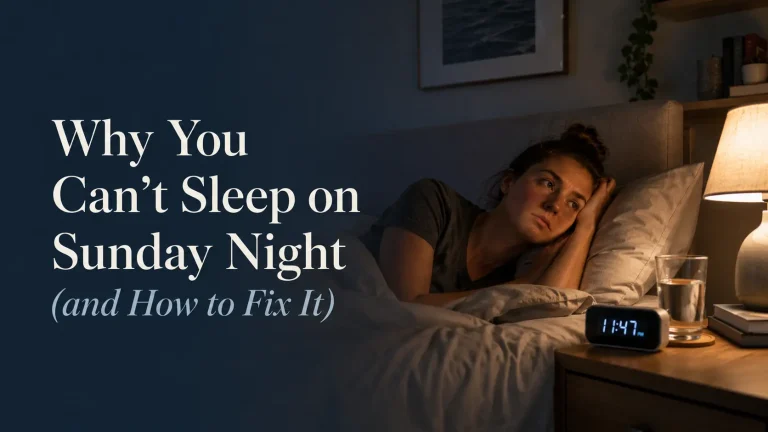 Why You Can't Sleep on Sunday Night