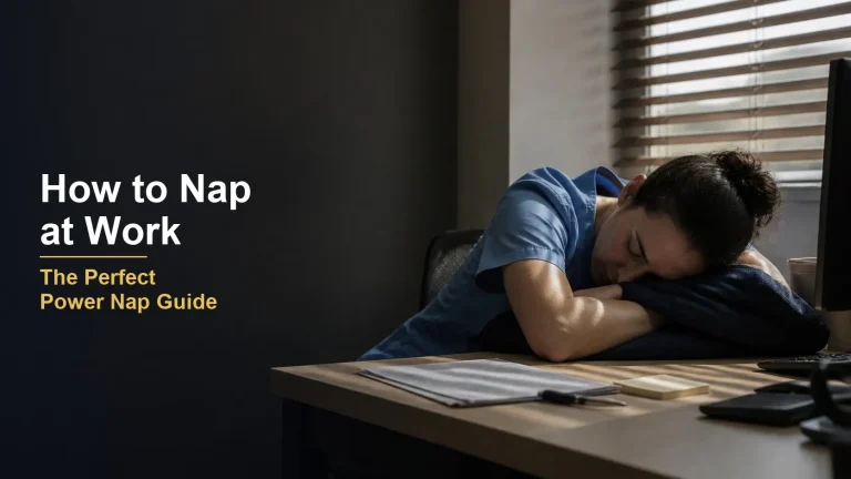 How to Nap at Work (The Perfect Power Nap Guide)