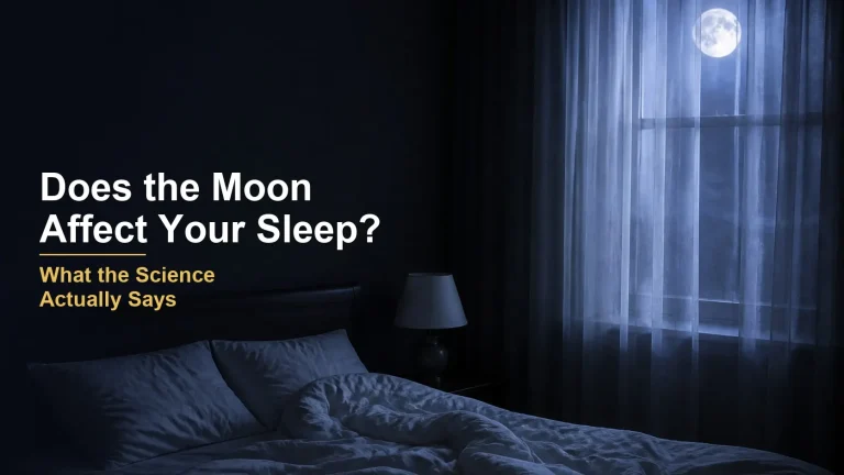Does the Moon Affect Your Sleep? What the Science Actually Says