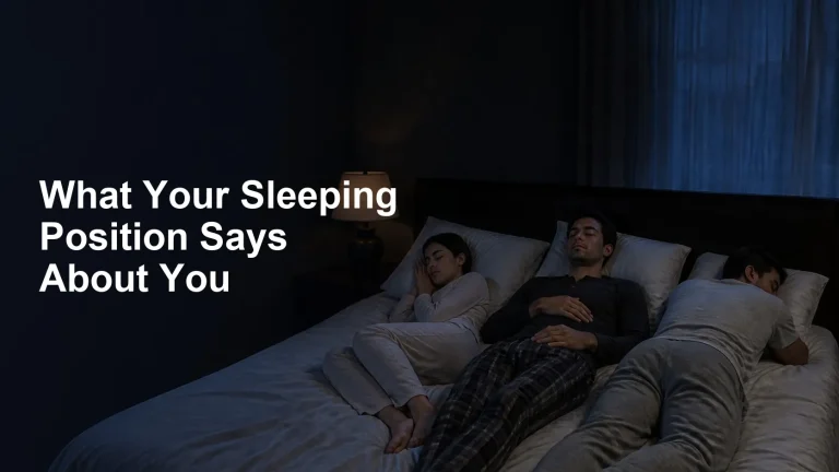 What Your Sleeping Position Says About You